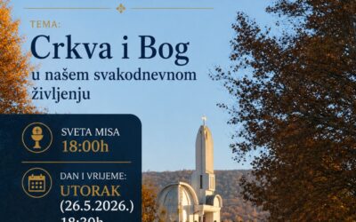 Najava župne tribine 26.05.2026.g. u 18:30h